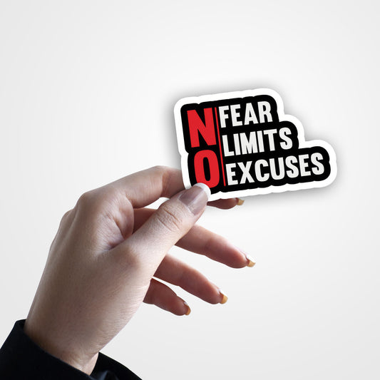 No Fear, No Limit, No Excuse - Gym Sticker