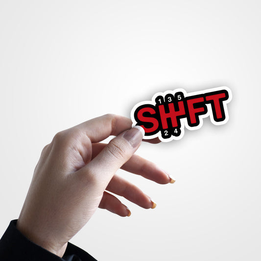 Shift - Car Sticker