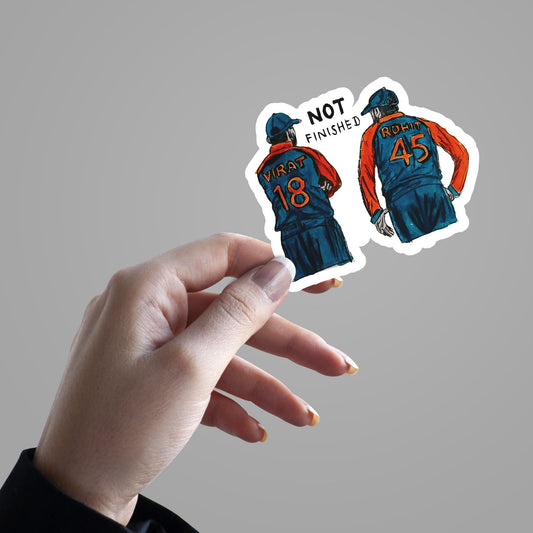 Not Finished, Virat and Rohit - Cricket Sticker