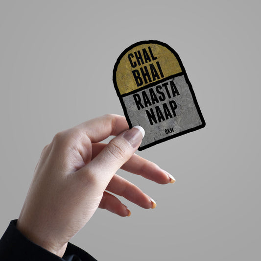 Chal Bhai Rasta Naap