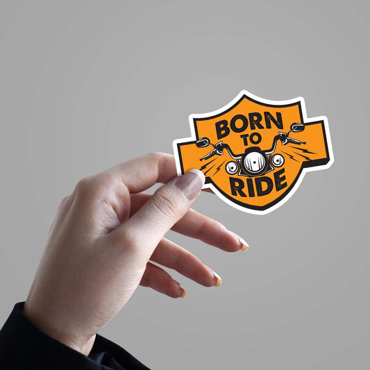Born To Ride -Sticker