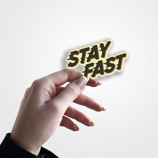 STAY FAST Bike Sticker