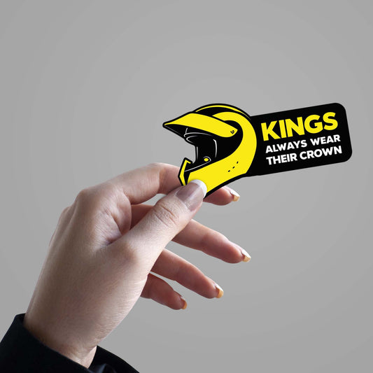Kings always wear their crown - Sticker