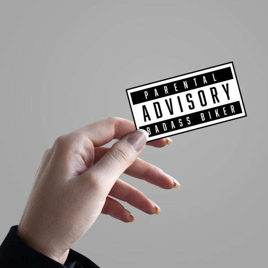 Parental Advisory Badass Biker - Sticker