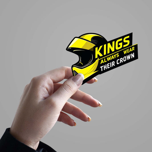 Kings always wear their crown - Sticker