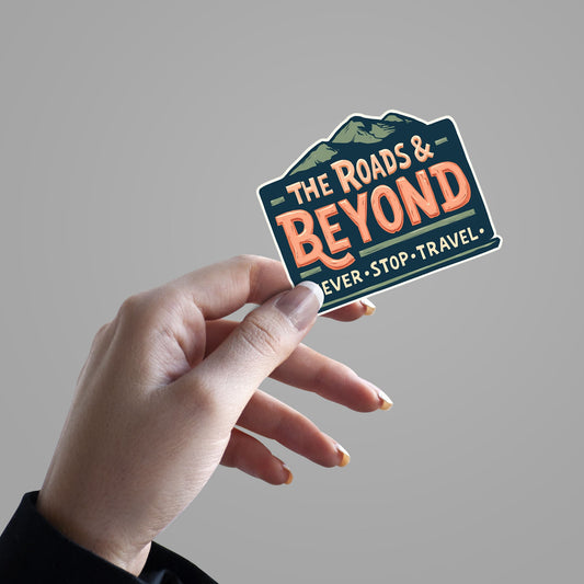 The Roads & Beyond Sticker