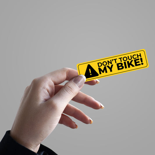 Don't Touch My Bike - Sticker