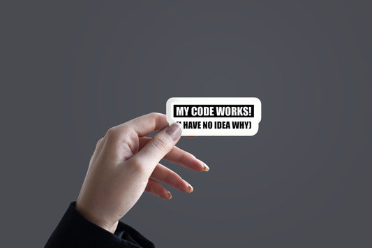 My Code Works! I have no idea why Sticker