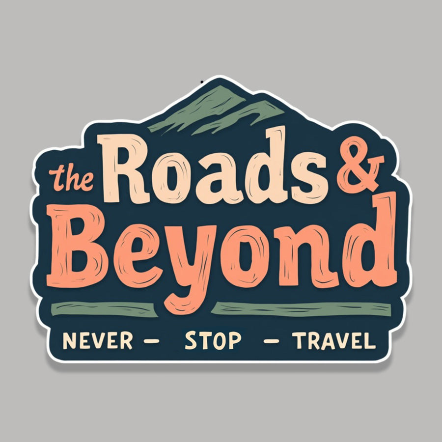The Roads & Beyond Sticker