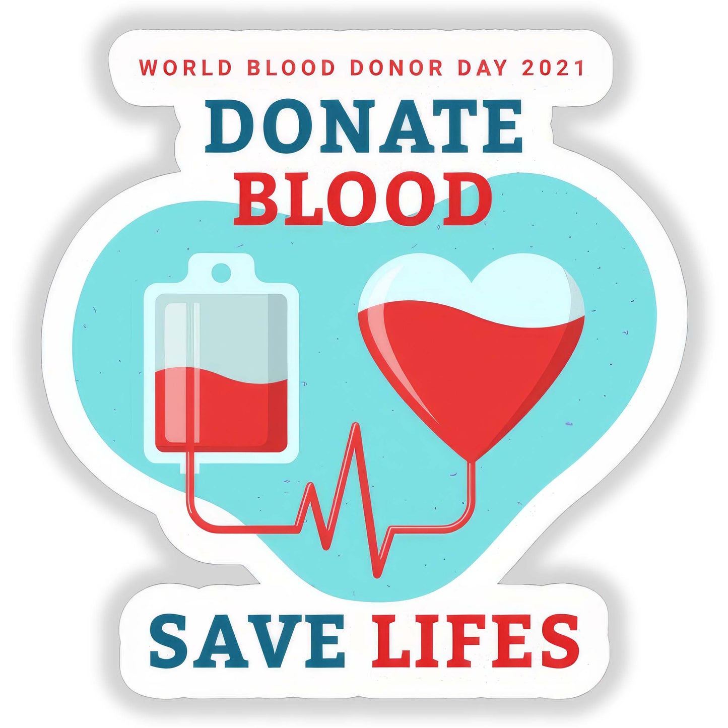 Donate Blood, Save Life - Sticker