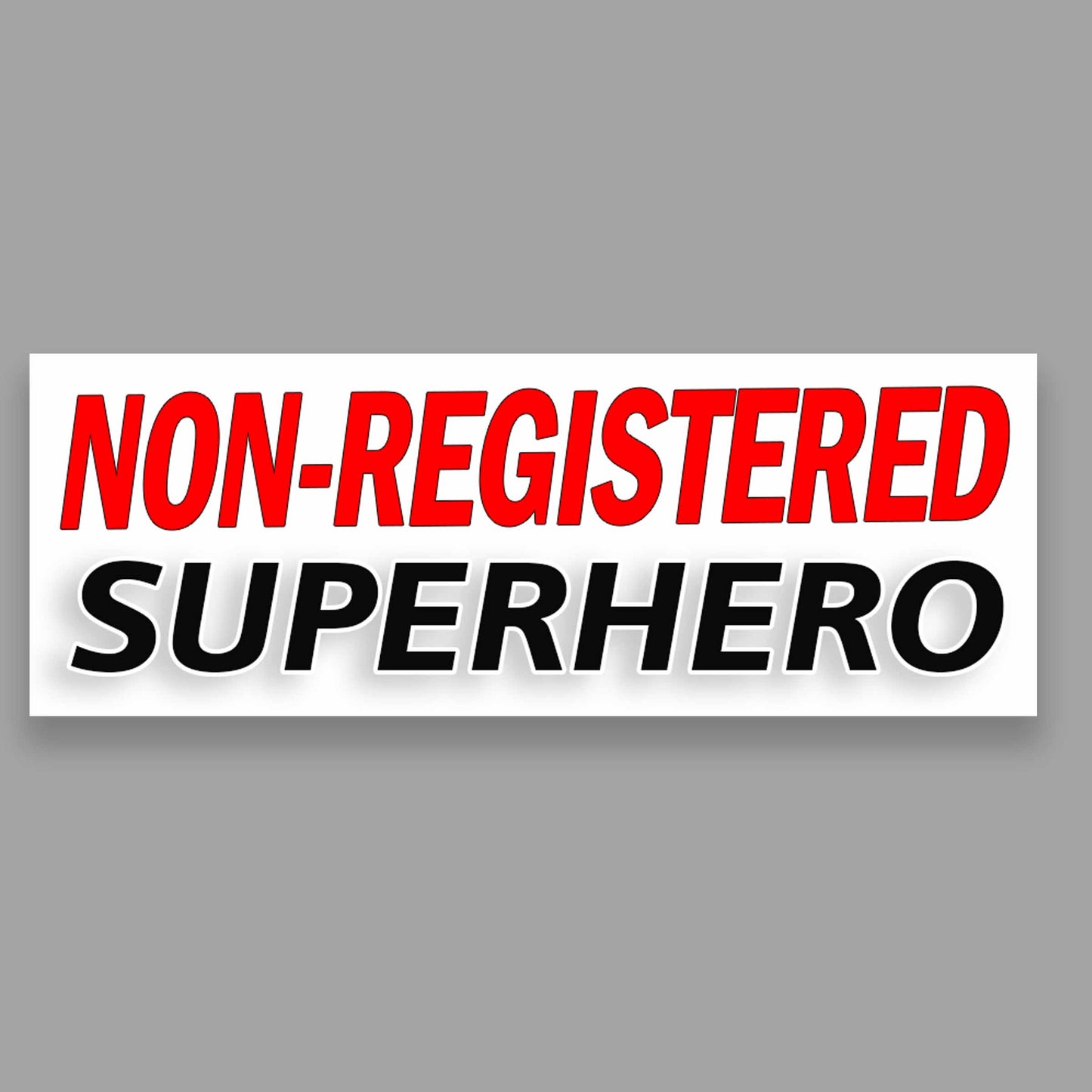 Non Registered Superhero Sticker