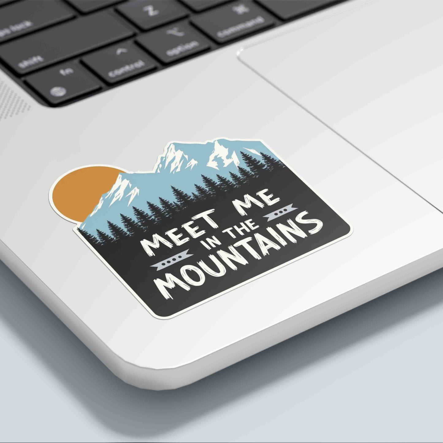 Meet me in the Mountains Sticker