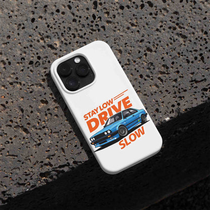 Stay Low, Drive Slow Sticker
