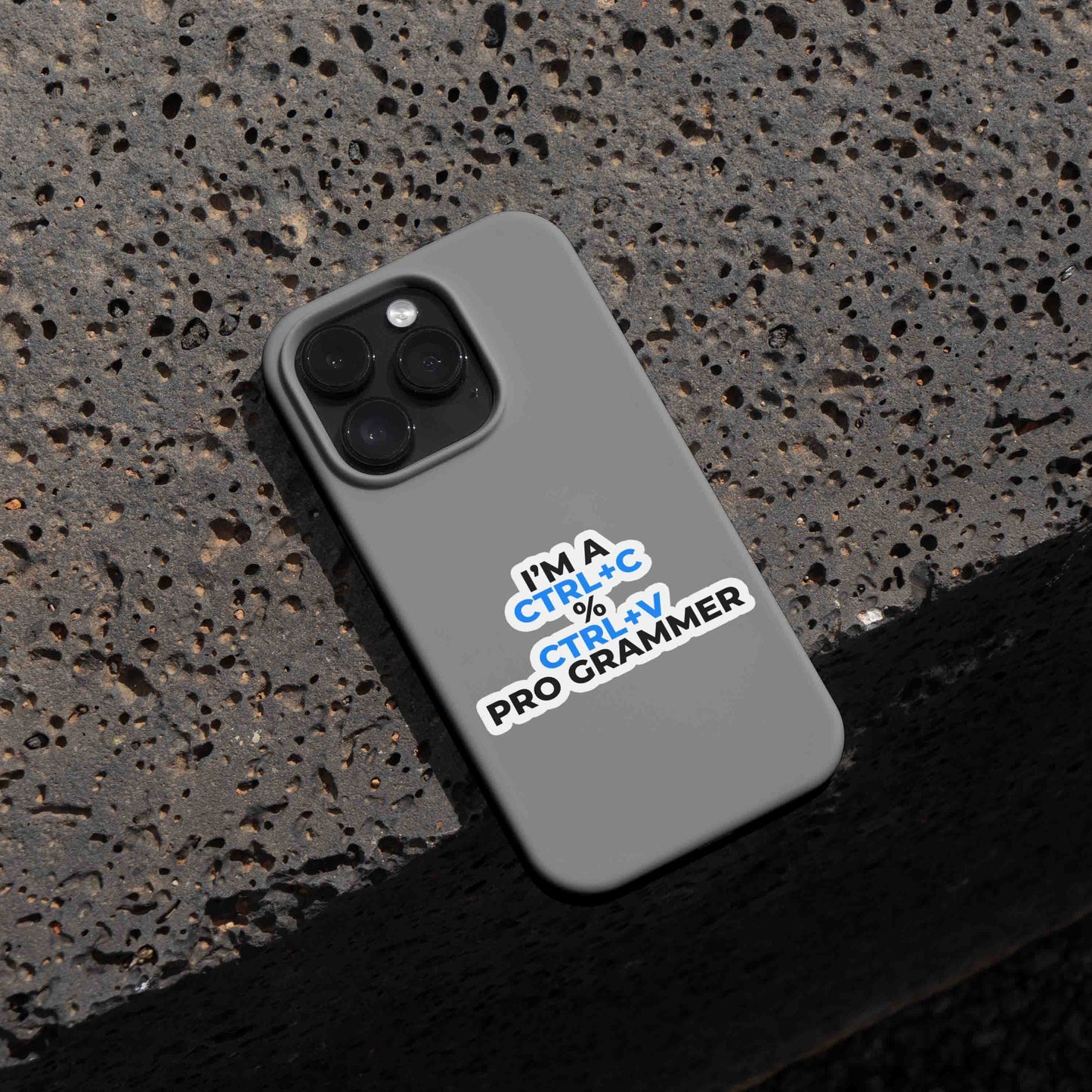 I'm a CTRL+C % CTRL+V Programmer - Sticker