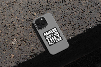 Gamers don't die they respawn - Sticker