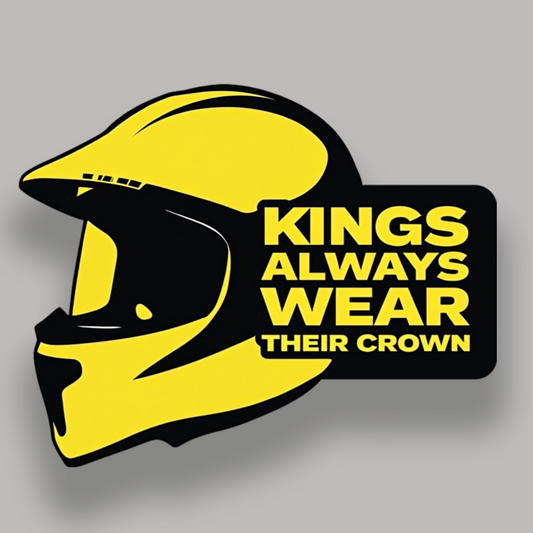 Kings always wear their crown - Sticker