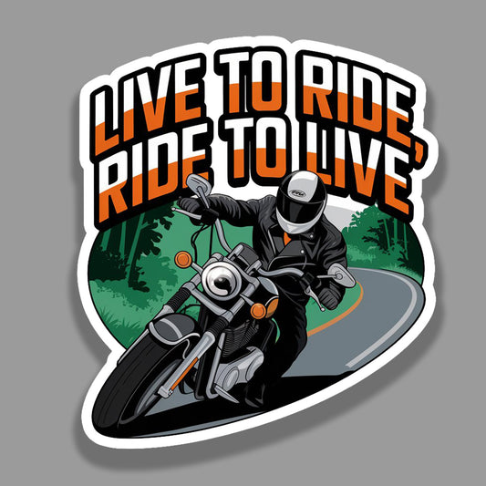 Live to Ride, Ride to Live - Sticker