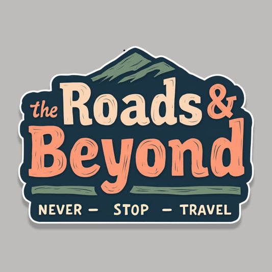 The Roads & Beyond Sticker