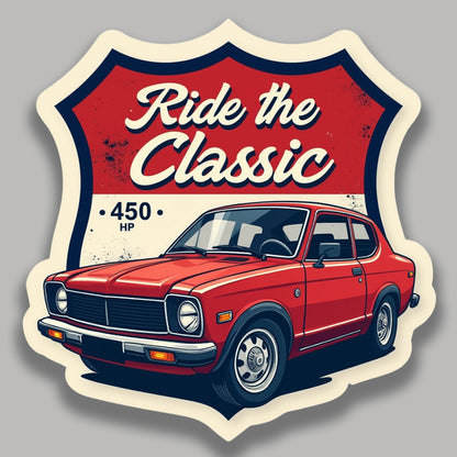 Ride the Classic 450 hp Sticker