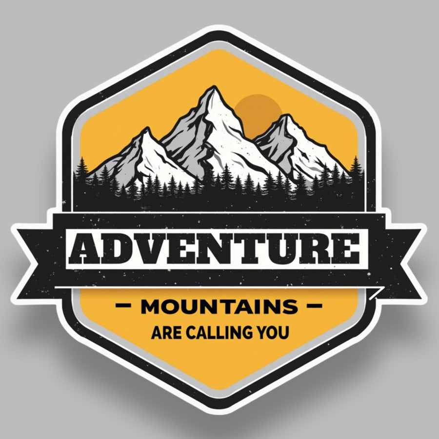 Adventure - Mountains are Calling you Sticker