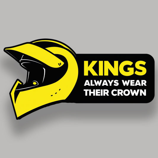Kings always wear their crown - Sticker