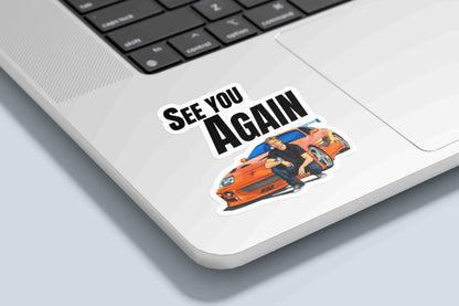 See You Again - Paul Walker Sticker
