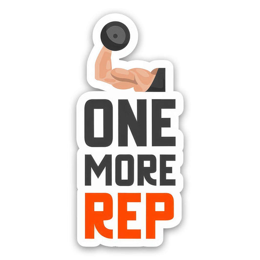 One More Rep - Gym Sticker
