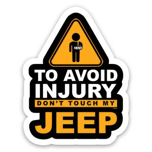 Don't Touch My Jeep - Warning Sticker