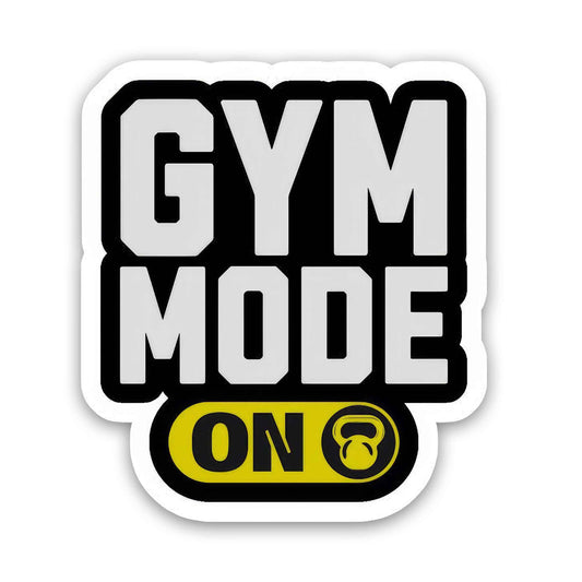 GYM Mode ON - Gym Sticker