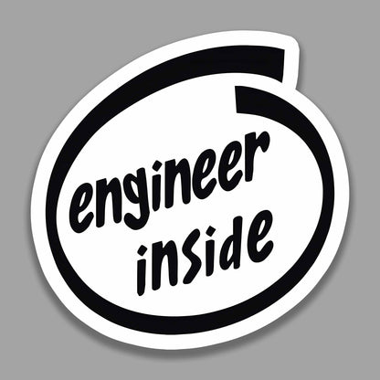 Engineer Inside Car Sticker