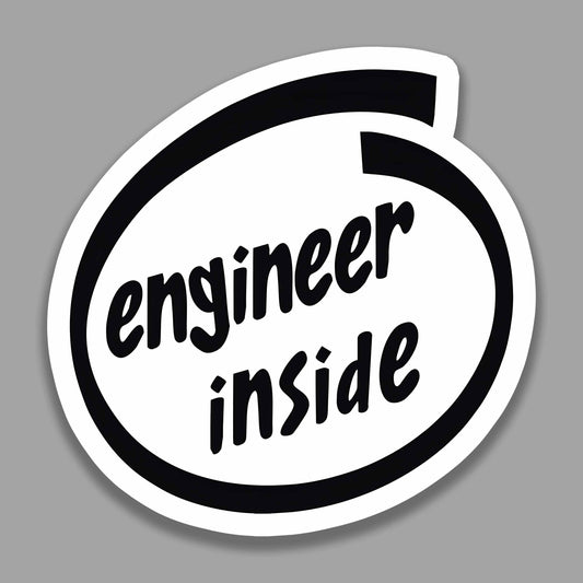 Engineer Inside Car Sticker