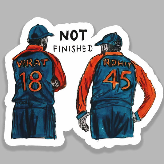 Not Finished, Virat and Rohit - Cricket Sticker