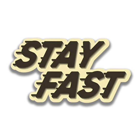 STAY FAST Bike Sticker