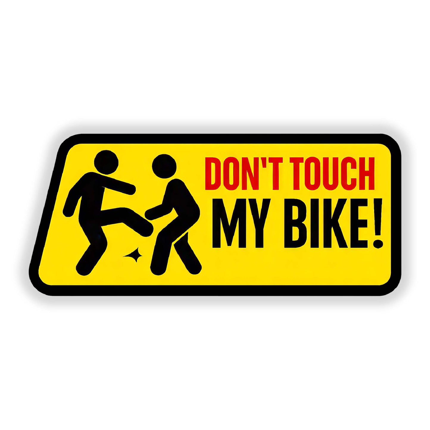 Don't Touch My Bike - Sticker